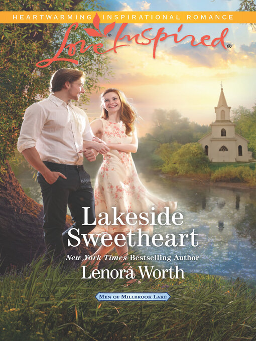 Title details for Lakeside Sweetheart by Lenora Worth - Available